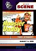 2006 Scene-Hoosier Daddy.jpg